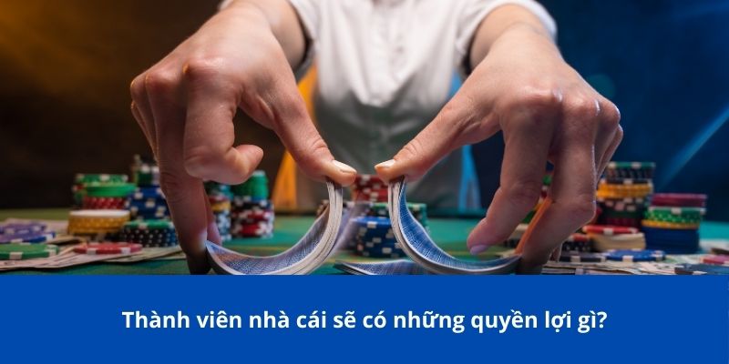 Chính Sách Bảo Mật 78Win – Bảo Vệ Thông Tin Khách Hàng Tuyệt Đối 3 Thành viên nhà cái sẽ có những quyền lợi gì?