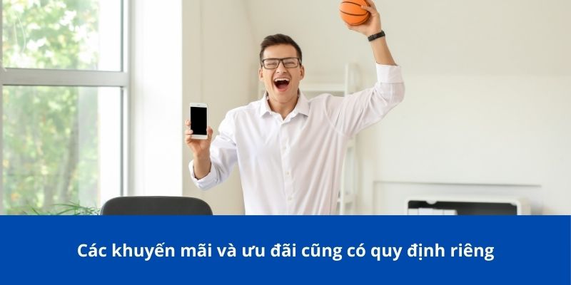 Điều Khoản Và Điều Kiện 78Win - Những Điều Quan Trọng Cần Biết 3 Các khuyến mãi và ưu đãi cũng có quy định riêng
