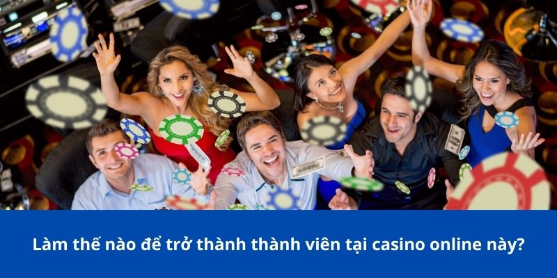 Giới Thiệu 78Win – Nhà Cái Trực Tuyến Uy Tín Hàng Đầu 3 Làm thế nào để trở thành thành viên tại casino online này?