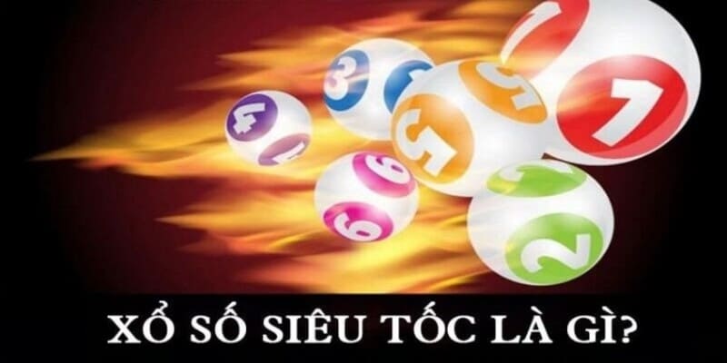 Xổ số siêu tốc luôn được thành viên 78Win săn đón